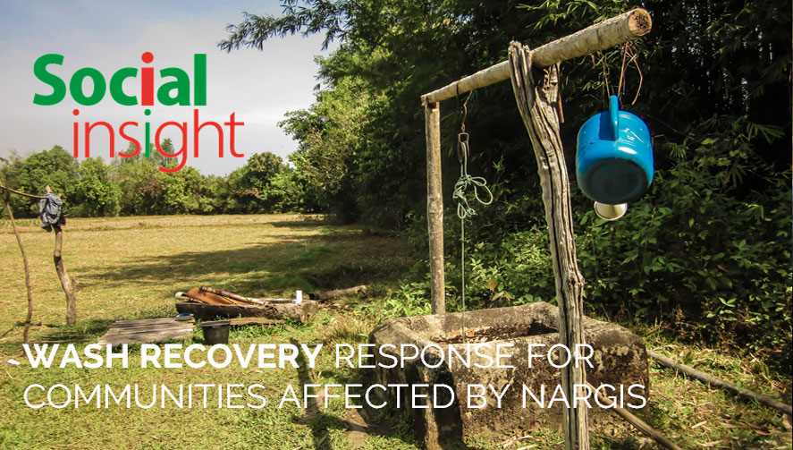WASH RECOVERY RESPONSE FOR COMMUNITIES AFFECTED BY NARGIS