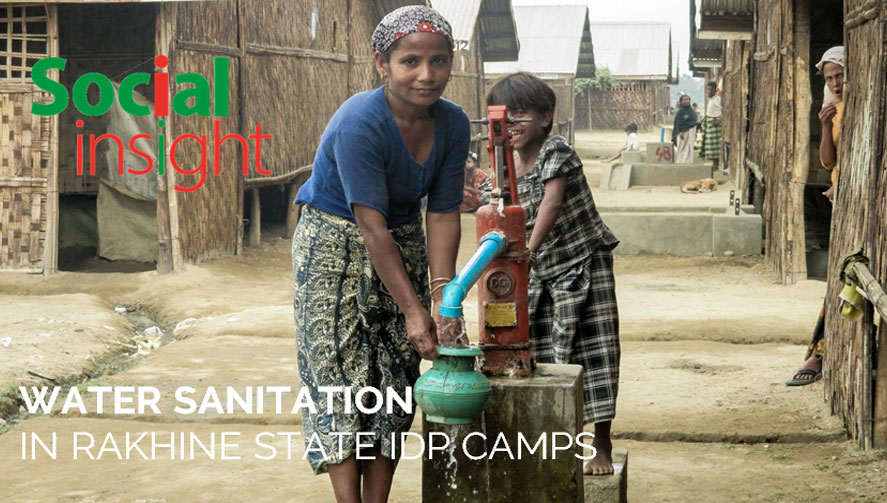 WATER SANITATION IN RAKHINE STATE IDP CAMPS